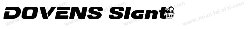 DOVENS Slant字体转换